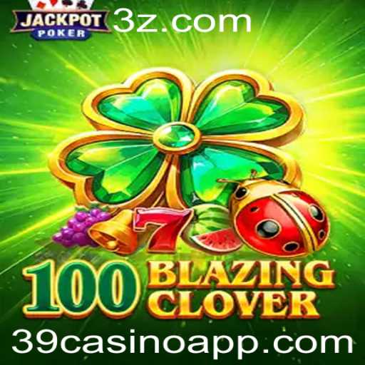 100BlazingClover: Um Mergulho no Vibrante Mundo dos Jogos de Casino