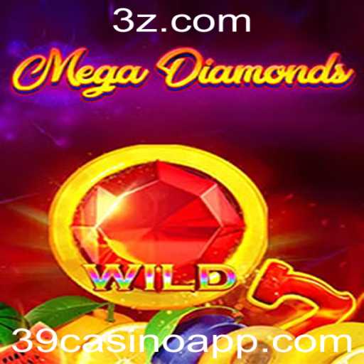 Descubra o Mundo Empolgante de MegaDiamond em 39casino